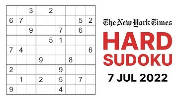 How to solve New York Times Sudoku Hard - 7 July 2022