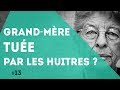 Pnn 13  pourquoi les hutres ont tu grandmre 