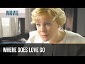 ▶️ Where does love go - Films & Series