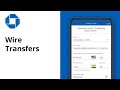 How to Send a Wire Transfer | Chase