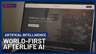 World-First AI Lets People Communicate Beyond the Grave | 10 News+