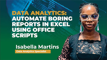 Data Analytics  Automate Boring Reports In Excel Using Office Scripts