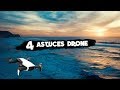 4 ASTUCES pour AMÉLIORER vos VIDÉOS DRONE / Tuto