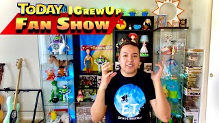 TodayIGrewUP FAN SHOW Season 1 Ep. 9