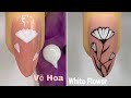 Easy White Flower Nails Art For Beginner 💖Vẽ Hoa Xuân Hè 💅New Nails Design 💝 New Nails