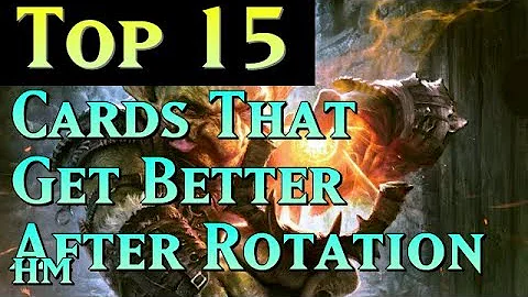 Mtg: Top 15 Cards That Get Better After Rotation!