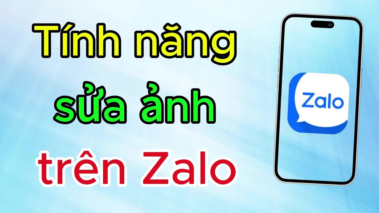 Chỉnh ảnh ngay khi gửi tin nhắn Zalo, bạn biết chưa?