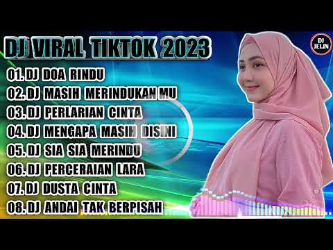 DJ TIKTOK TERBARU 2023 • DJ DIMANA PUN KAU BERADA JAGALAH HARI HARI MU - DJ DOA RINDU REMIX FULL BAS