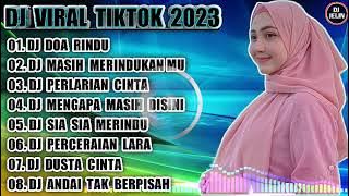 DJ TIKTOK TERBARU 2023 • DJ DIMANA PUN KAU BERADA JAGALAH HARI HARI MU - DJ DOA RINDU REMIX FULL BAS