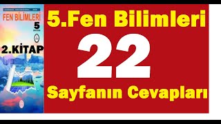 5.Sınıf Fen Bilimleri Ders Kitabı Sayfa 22 Cevapları 2.Kitap Pdf Kazanım Çözümleri