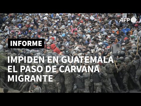 Fuerzas de seguridad frenan caravana migrante en Guatemala con gas lacrimógeno y palos | AFP