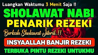 SHOLAWAT JIBRIL PENARIK REZEKI PALING DAHSYAT, Sholawat Nabi Muhammad SAW, SALAWAT PALING MERDU