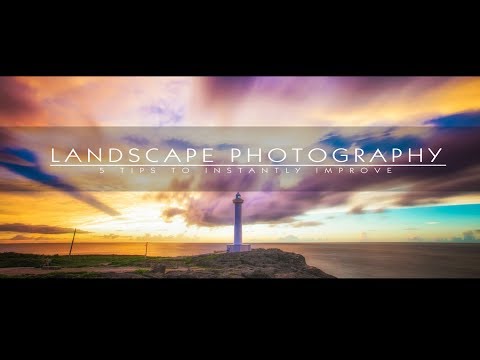 5 tips to improve your landscape photography