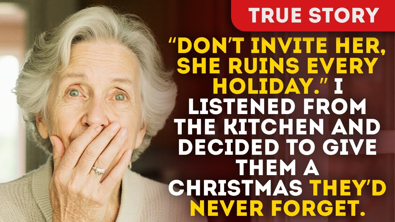 “Don’t Invite Her, She Ruins Every Holiday.” I Listened From The Kitchen And Decided To Give Them A