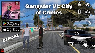 Gangster VI: City of Crimes Android UHD game play - New updates (Android & iOS) offline screenshot 3