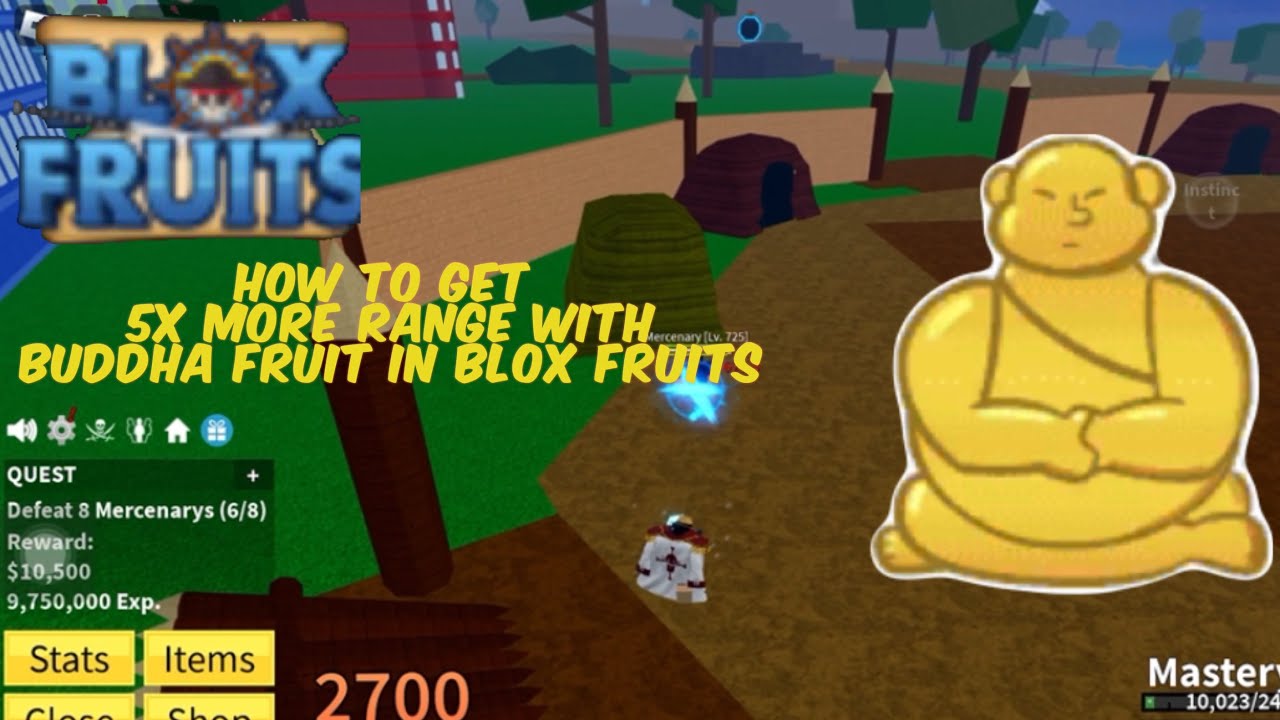 How to get 5X more range with Buddha fruit in blox fruits. - YouTube