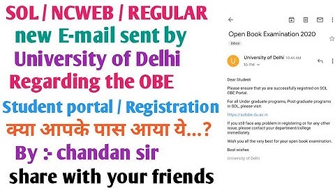 New mail sent by university of Delhi || For open book examination || SOL / NCWEB / REGULAR