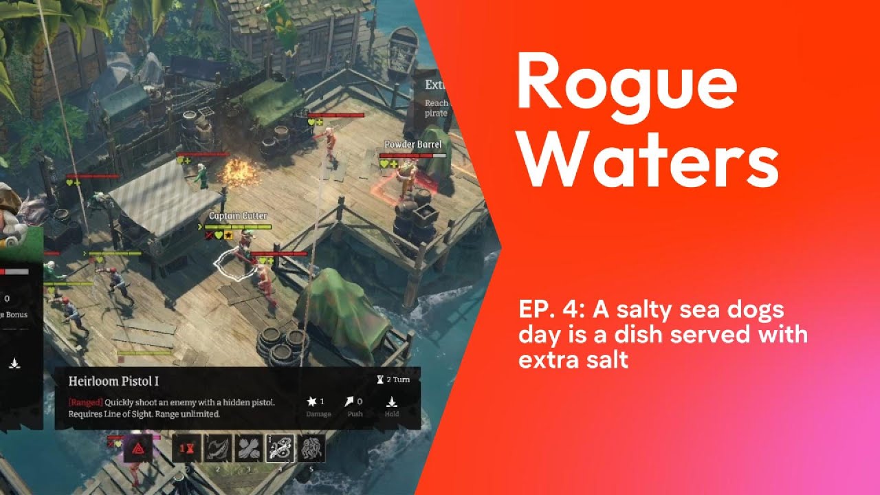 rogue waters  ep 4: a salty sea dog