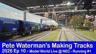 Pete Waterman's Making Tracks 2026 Model World Live – Running session 1