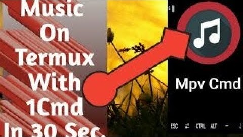 How to play music on termux? (Just 4 Fun)