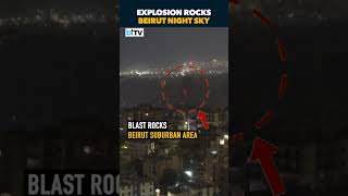 Night Blast Hits Beirut Suburbs Amid Rising Israel–Hezbollah Tensions