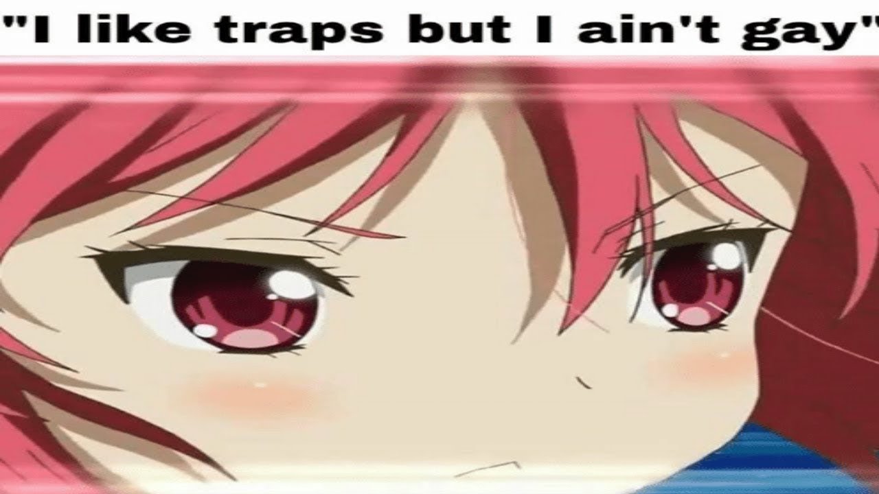 Weeb explaining why liking traps ain't gay - YouTube
