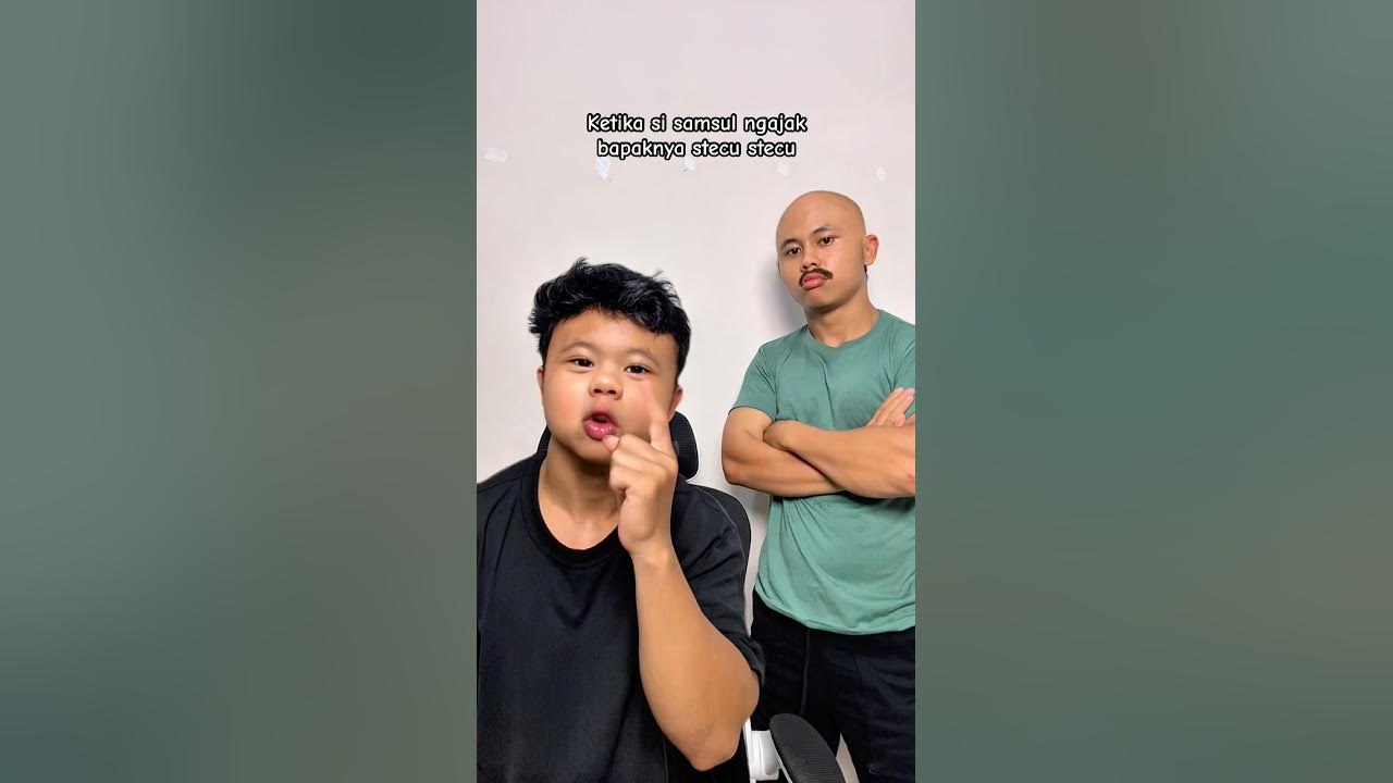Ketika si samsul ngajak bapaknya stecu stecu #ardikatamps #comedy Ketika si samsul ngajak bapaknya stecu stecu #ardikatamps #comedy
