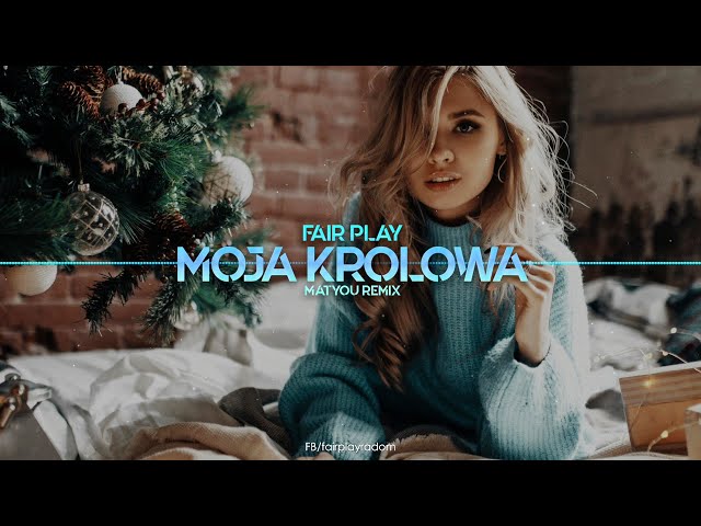 Fair Play - Moja Królowa (Matyou Remix) Disco Polo 2021