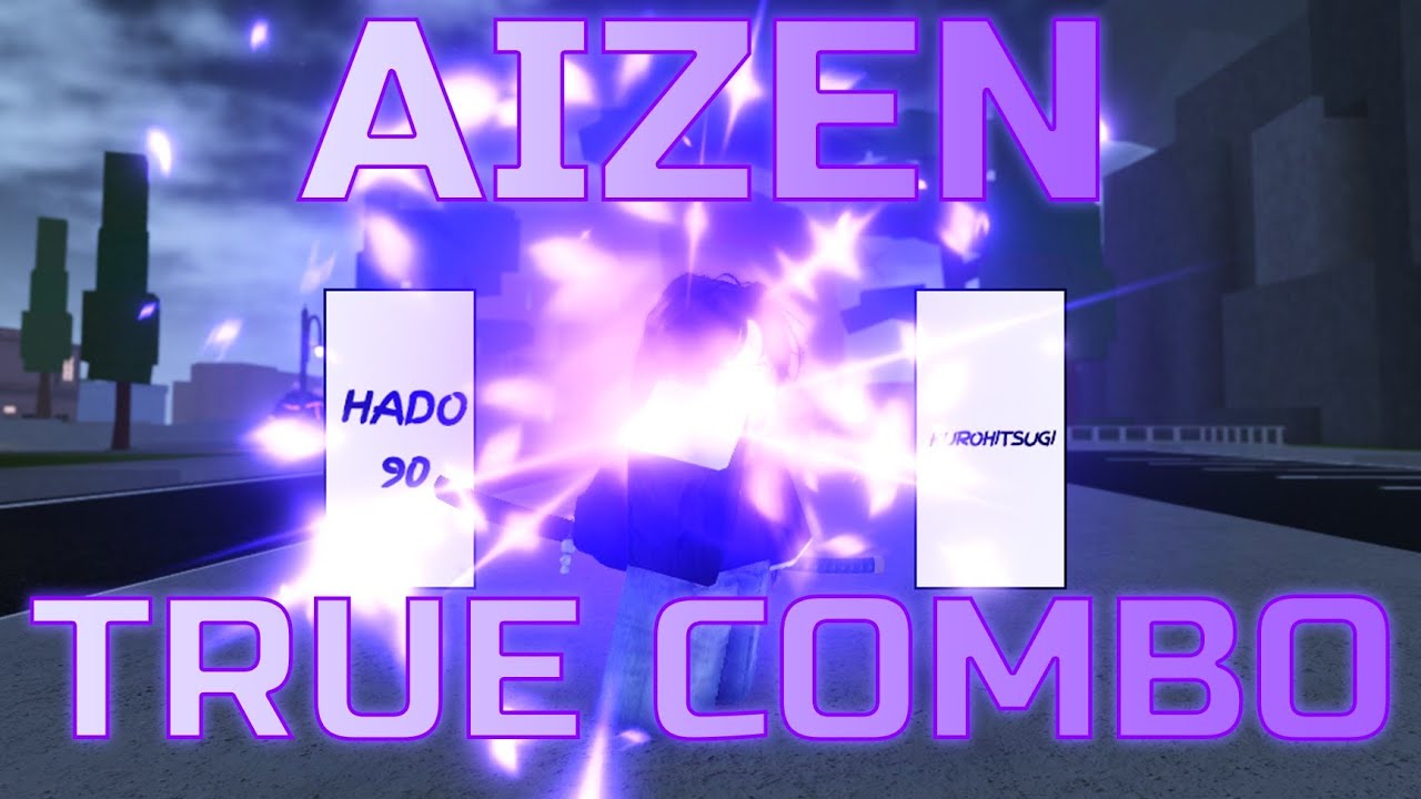 [AUT] AIZEN true combo for leveling spiritual! - YouTube
