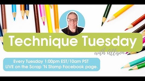 Technique Tuesday: Using Embossing Folders - 11+ ways! / Scrap 