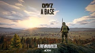 DayZ | A Base (EP 13) DayZ | A Base (EP 13)