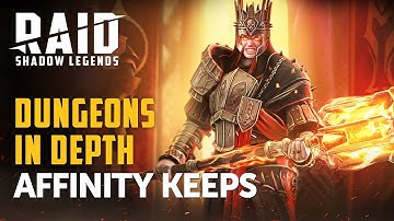RAID: Shadow Legends | Dungeons In Depth | Affinity Keeps