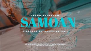Jaybo FlimFlam - “Samoan” Shot By: @BigRockstarColt (Prod. BxnnTrizzy)