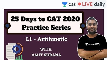 25 Days to CAT 2020 | Practice Series | L1 - Arithmetic | Amit Surana