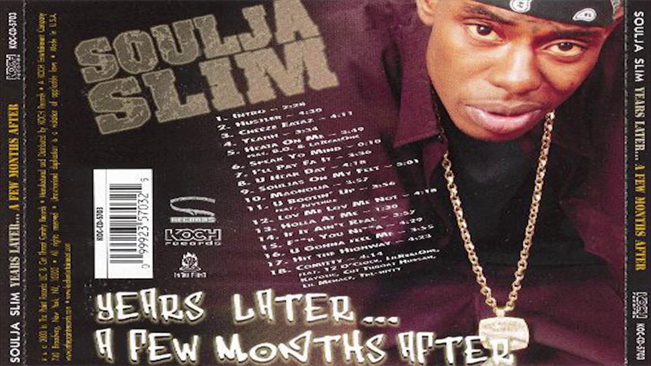 Soulja slim - hit the highway. 