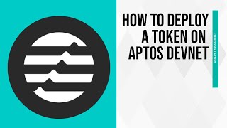 How to deploy a token on Aptos