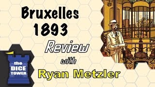 Bruxelles 1893 Review - with Ryan Metzler