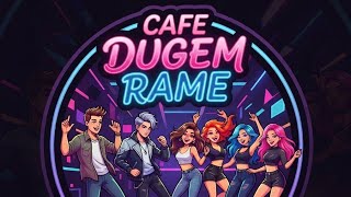 Cafe Dugem Rame - cafe dugem