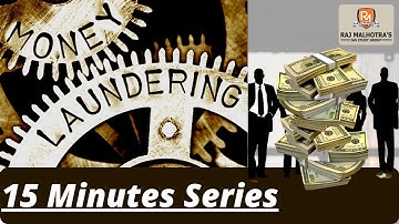 15 Minutes Series | Money Laundering | Internal Security | UPSC | IAS