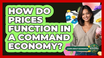 How do prices function in a command economy?