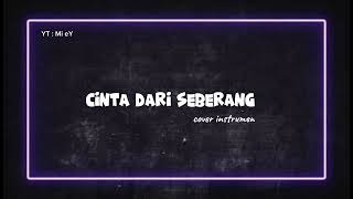 Download Lagu cinta dari seberang ( cover instrumen ) MP3