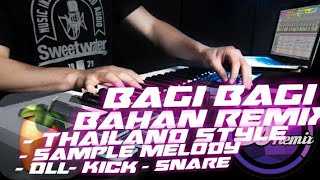 BAHAN SAMPLE DJ THAILAND STYLE TERBARU !!!