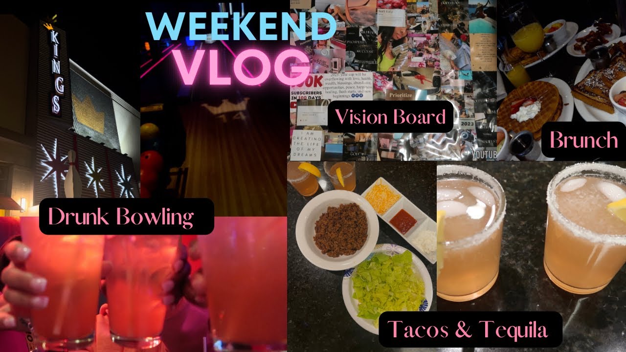 WEEKEND VLOG Drunk Bowling + Brunch + Vision Board + More YouTube