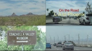 ROAD TRIP - On the road : L.A to Phoenix !