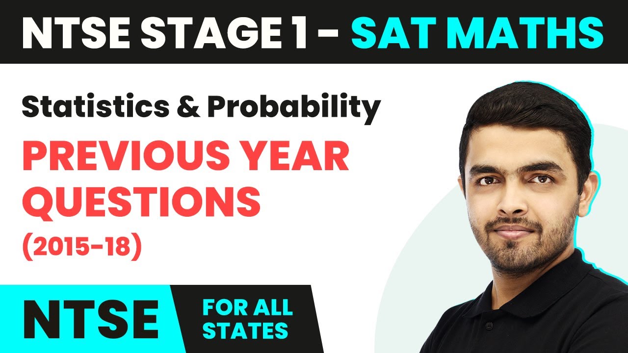 Statistics and Probability - Previous Year Questions (2015-18) | NTSE SAT (Maths) Stage 1