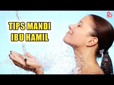 Tips Mandi yang Sehat dan Aman Bagi Ibu Hamil Sesuai Usia Kehamilan