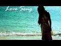 多和田えみ &quot;Love Song&quot;