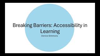 Breaking Barriers: Accessibility in Learning