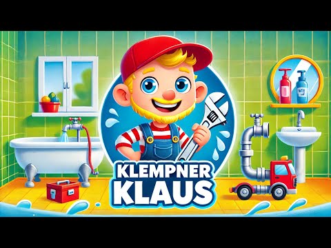 Klempner Klaus (Kinderlied)