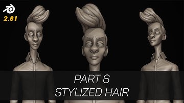 Blender 2.81 Sculpting Stylized Character Tutorial Series | Sculpting Stylized Hair
